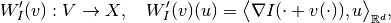 W_I'(v) : V \to X, \quad W_I'(v)(u) =
\big< \nabla I(\cdot + v(\cdot)), u \big>_{\mathbb{R}^d},