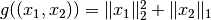 g((x_1, x_2)) = \|x_1\|_2^2 + \|x_2\|_1